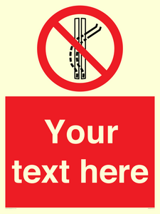 Custom prohibition Do not leave the tow track